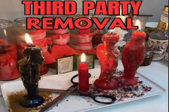 cast love relationship spell, third party removal, break them up spells
