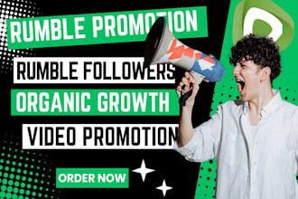 do organic rumble video promotion rumble channel rumble followers and viewer