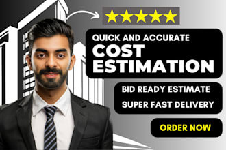 conduct material takeoffs and cost estimations for all construction trades