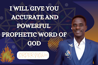 give you powerful and accurate prophetic word of god