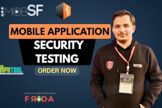 perform penetration testing of andriod and ios  mobile applications