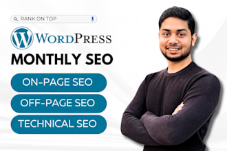 do monthly wordpress seo with technical, off page and on page