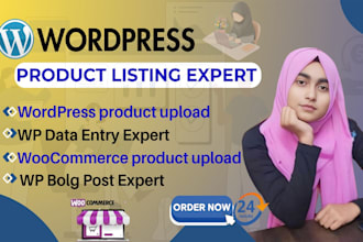 do wordpress data entry and woocommerce product upload