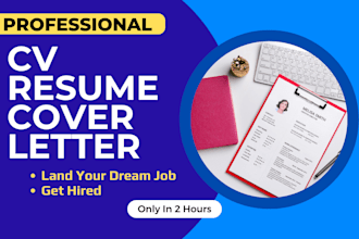 design professional resume and UK CV writing services in 2 hours