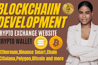 develop website blockchain development crypto wallet app and crypto exchange