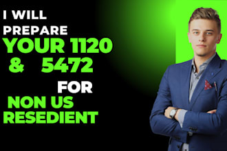 prepare your US tax form 1120 and 5472 for non US resident