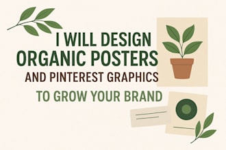 design organic pinterest posters for natural brand growth