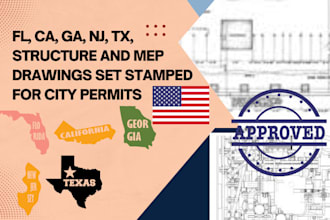fl, ca, ga, nj, tx, structure and mep drawings set stamped for city permits