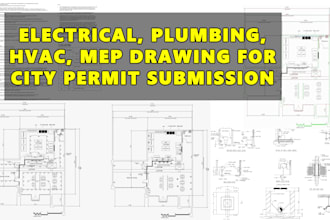 design city permit plan for 2d autocad electrical drawing, plumbing, mep, hvac