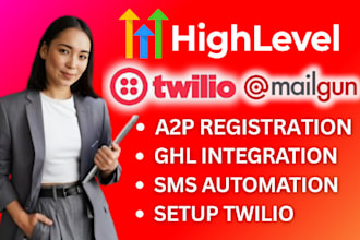 setup twilio ghl a2p 10dlc registration gohighlevel integration gmail SMTP