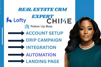 streamline your real estate business with follow up boss and lofty CRM