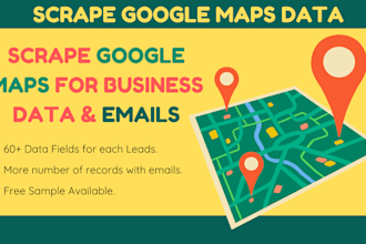 scrape google maps for business leads, emails, and more
