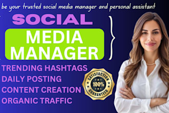 be your social media marketing manager, personal assistant, content creator, ig