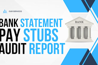 help you with bank statements and audit your financial statements