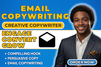 write persuasive sales copy, email copy, email copywriting cold email campaign