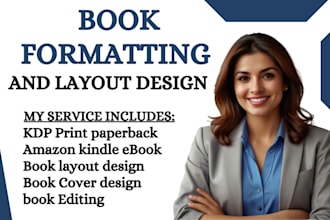 book formatting for KDP print paperback layout design, editing and proofreading