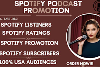 promote spotify podcast to USA audience and get streamers and downloads