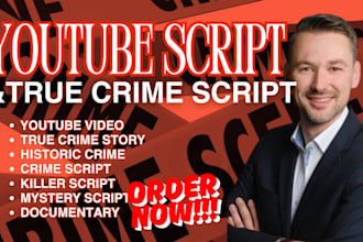 write gripping true crime youtube scripts with suspense and high retention