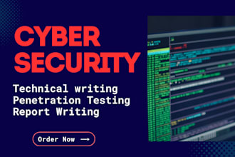 do cyber security and technical writing reports and articles