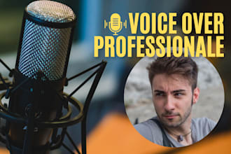 record a professional italian voice over for your project