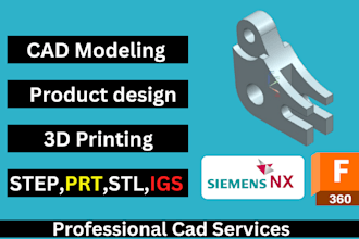 do 3d cad modeling by using siemens nx , fusion360
