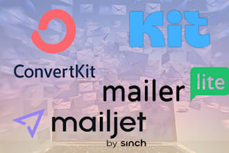 configure and manage mailjet mailerlite convertkit campaign