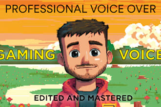 produce a professional voice over for your video game or animation