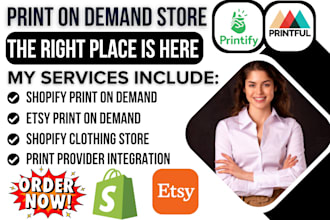 etsy print on demand, shopify clothing store, tshirt design, printful, printify