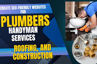 create websites for plumbers, handyman services, roofing, and construction