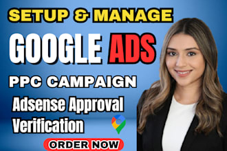 google ads campaign manager expert adsense approval verification auto detailing