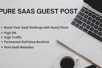 do guest post on pure saas high da websites  provide quality do follow backlink