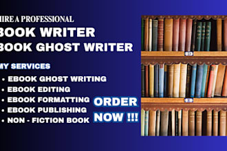 be your book writer ghost book writer ebook writer ebook ghostwriter non fiction