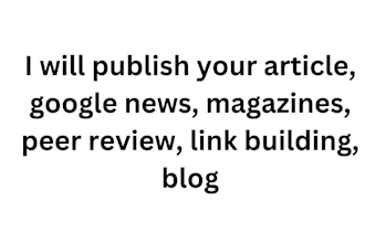 publish your article, google news, magazines, peer review, link building, blog