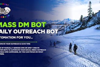 build a social media mass dm bot, daily outreach bot, twitter mass dm bot