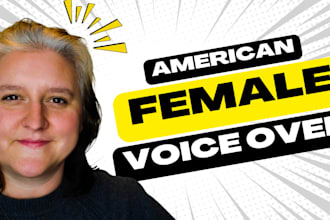 provide clear professional american female voice over for your project