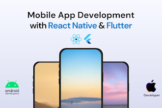 design and develop a flutter mobile app for ios and android