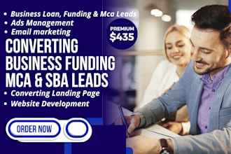 help generate manage ads for business funding leads mca leads sba loan leads