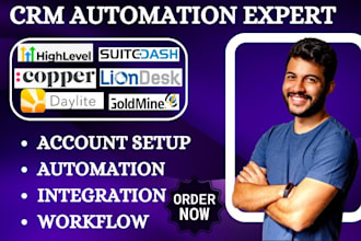setup goldmine daylite liondesk copper suitedash gohighlevel automation crm va