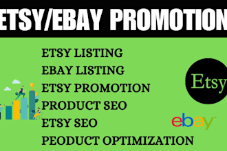 do etsy ebay listing promotion and ebay etsy SEO google optimization for sales
