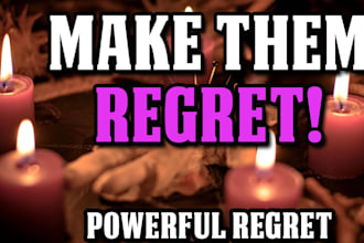 cast powerful regret spell, custom ex back spell, make him or her apologize