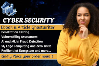 ghostwrite cybersecurity, information security, and technical writing ebook