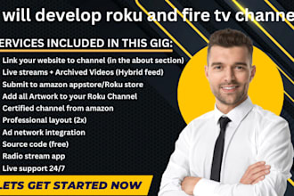 develop professional roku sdk channel, firestick channel, firetv channel and app