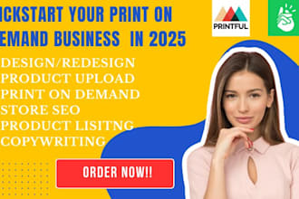 develop shopify print on demand store pod printful store printify shopify store