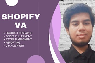 be shopify virtual assistant or shopify store manager