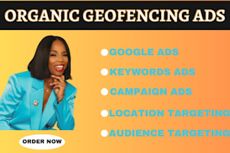 setup geofencing ads, ads campaign, location targeting, geotargeting ads
