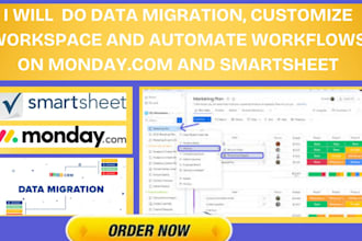 do data migration customize workspace automate workflows on monday smartsheet