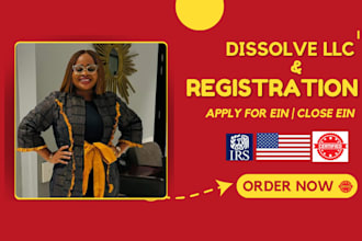 register llc US, apply for ein, close ein, dissolve llc, amend llc, boi report