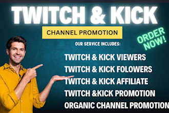 do organic twitch and kick promotion twitch and kick live viewers and followers