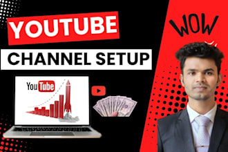 create and setup with optimization of youtube channel and channel promotion