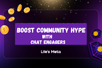 help increase community hype for memecoin project, keep tg community alive